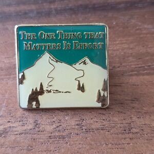 Vintage flair The One Thing That Matters Is Effort Mountain Landscape Enamel Pin